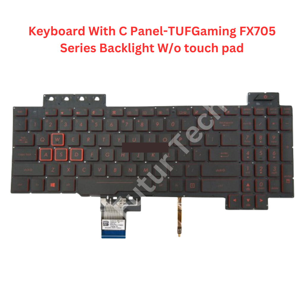 Laptop Keyboard with CPanel best price Keyboard With C Panel-TUFGaming FX705 (Series) | Backlight-W/o touch paid